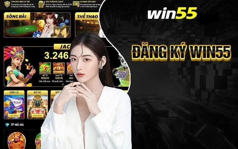 Hướng dẫn đăng ký tài khoản Win55