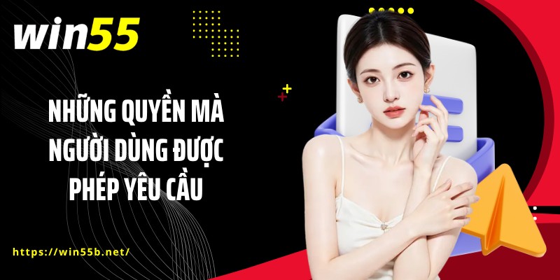 Những quyền mà người dùng được phép yêu cầu